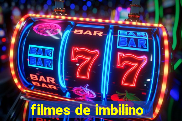 filmes de imbilino